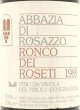 画像2: 1989 アッバツィア ディ ロザッツォ ロンコ デイ ロゼッティ / レ ヴィーニェ ディ ザモ 750ml イタリア (2)