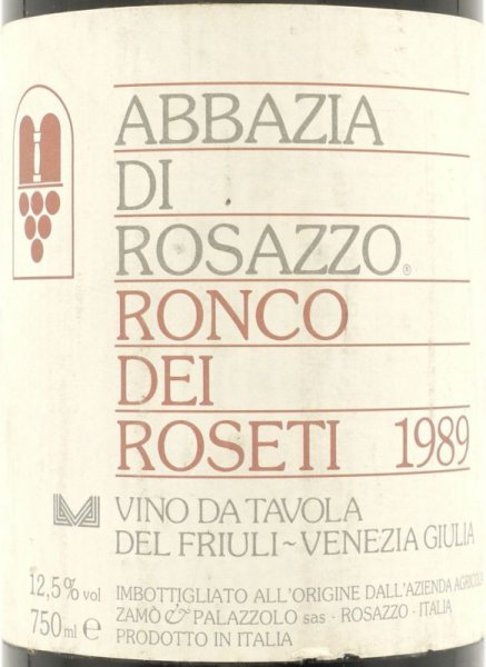 画像2: 1989 アッバツィア ディ ロザッツォ ロンコ デイ ロゼッティ / レ ヴィーニェ ディ ザモ 750ml イタリア (2)